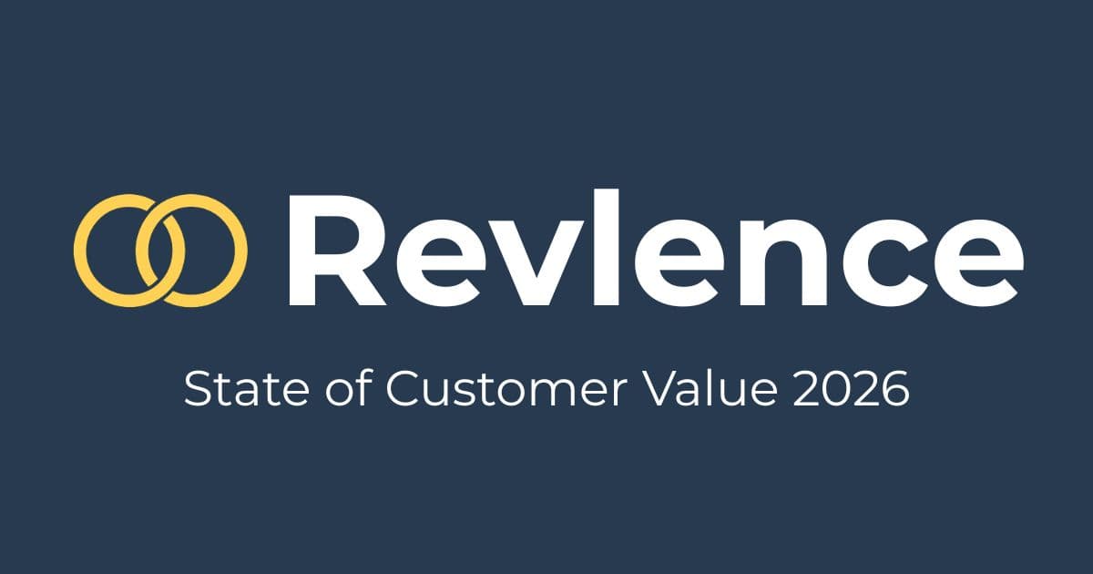 The State of Customer Value in Australia 2026 — Revlence research report cover